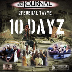 10 Dayz (Paid In Full)