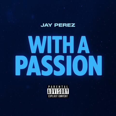 With a Passion