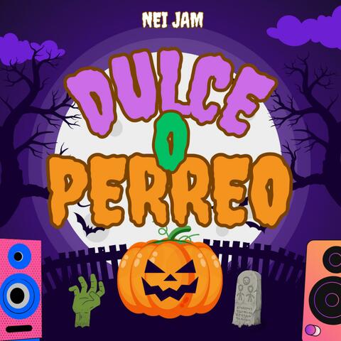 Dulce o perreo