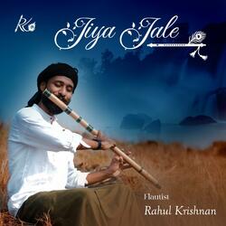 Jiya Jale (Flute Version)