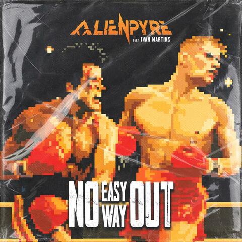 No Easy Way Out (feat. Ivan Martins)