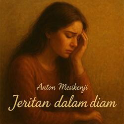 Jeritan dalam Diam