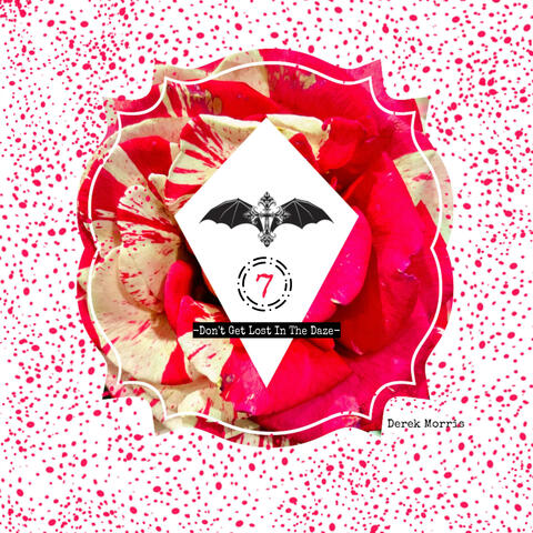 Don't Get Lost In The Daze