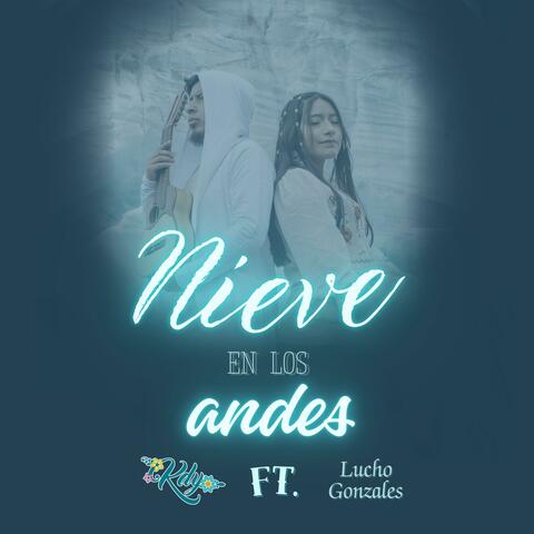 NIEVE EN LOS ANDES (feat. Lucho Gonzales)