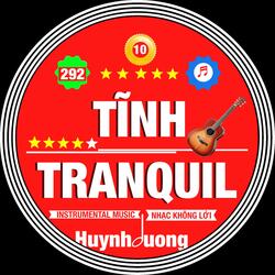TĨNH - TRANQUIL (292 GUITAR COLLECTION Version 02)