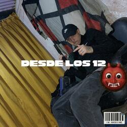 Desde Los 12 (feat. Adrian Ferrari)