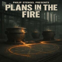 Plans in the Fire (feat. Lucien D. Vile)