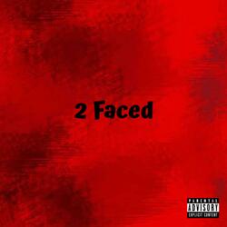 2 FACED (feat. Zahrii & Kidpurp)