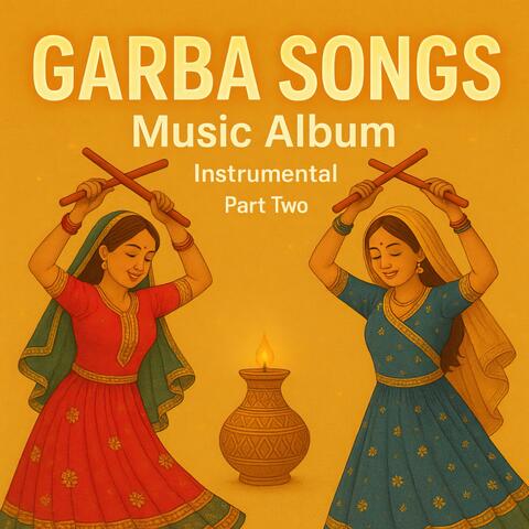 Garba Songs Music Album Instrumental Part Two