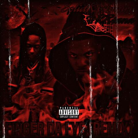 Finger Da Fye (feat. #RRtana) [Remix]