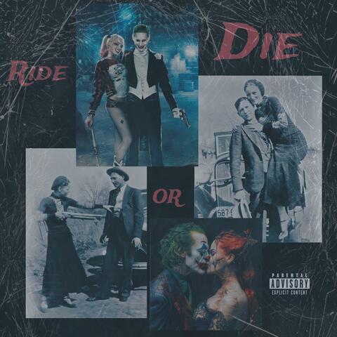 Ride Or Die
