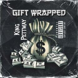 Gift Wrapped