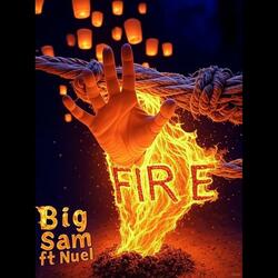 Fire (feat. Nuel)
