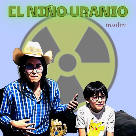 El Niño Uranio