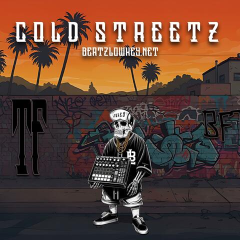 Cold Streetz