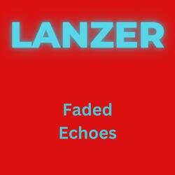 Faded Echoes