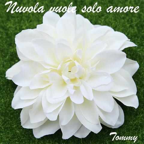 Nuvola vuole solo amore