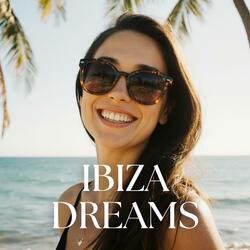 Ibiza dreams
