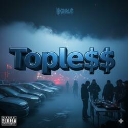 TOPLE$$ (feat. Sureck Sosa & Razzo)