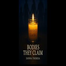 Bodies They Claim (Henrietta Lacks Story)