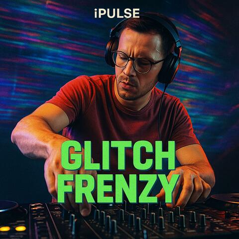 Glitch Frenzy