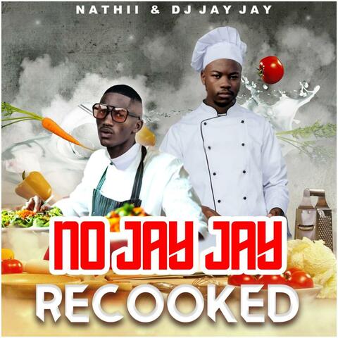 No JayJay Recooked