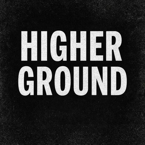 Higher Ground
