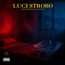 LUCI STROBO (feat. Sabway)