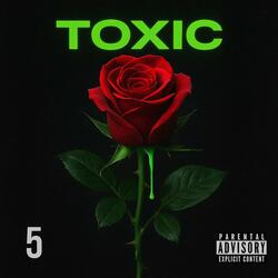 Toxic