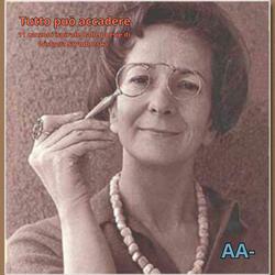 Tutto può accadere (Ispirata dalla poesia Ogni caso di W. Szymborska)