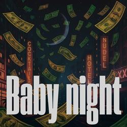 Baby night (feat. 毘沙☆門天)