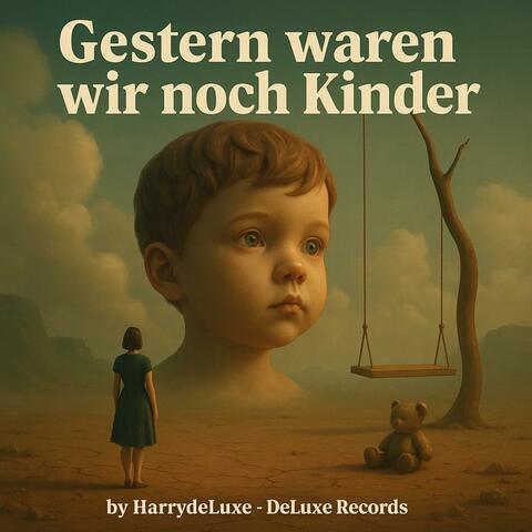 Gestern waren wir noch Kinder