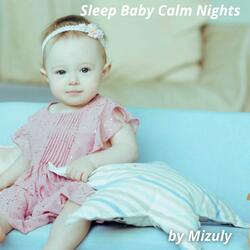 Sleep Baby Calm Nights