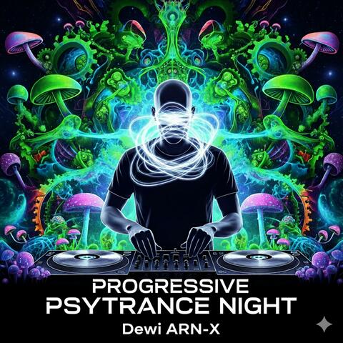 Progressive Psytrance Night