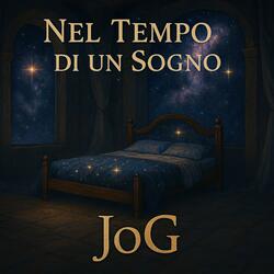 Nel Tempo di Un Sogno
