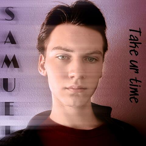 Take ur time (with bonus track)