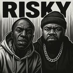 Risky (feat. Mtotowapharao)