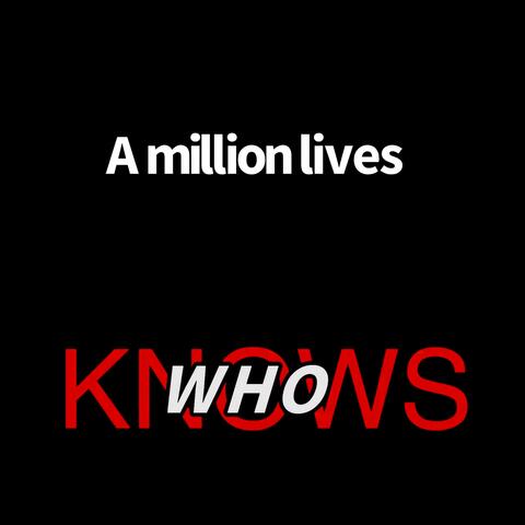 A Million Lives To Save