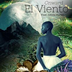 El Viento (Onward) (feat. Olivia Hunte)