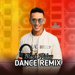 Black Friday (Dance Remix Versão De Verão)