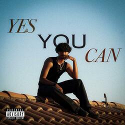 YES YOU CAN