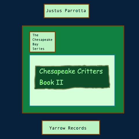 Chesapeake Critters: Book II