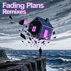 Fading Plans (Alternate Dub Mix)