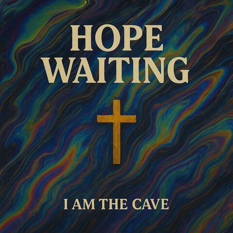 Hope Waiting
