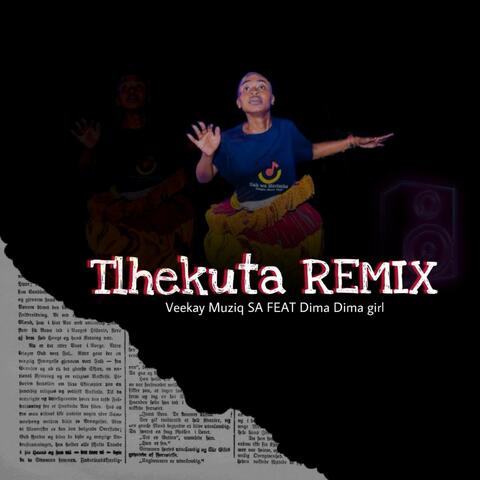Tlhekuta (feat. Dima dima gal)