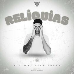 All Way Live Fresh (Zisco Tgm Remix)