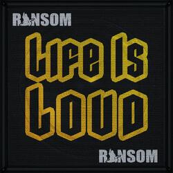 Life is Loud