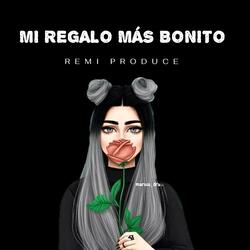 Mi Regalo Mas Bonito