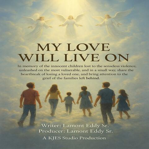 My Love Will Live On  (Remx)