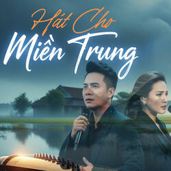 Hát Cho Miền Trung